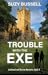 Trouble with the Exe (Lockw...