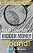 Your Company's Hidden Money - Found! by Neil Evans