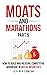 Moats and Marathons (Part 5) by Jeffrey Towson