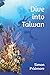 Dive into Taiwan