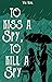 To Kiss a Spy, To Kill a Spy