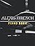 Alexis Ffrench Piano Book: ...