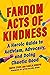Fandom Acts of Kindness