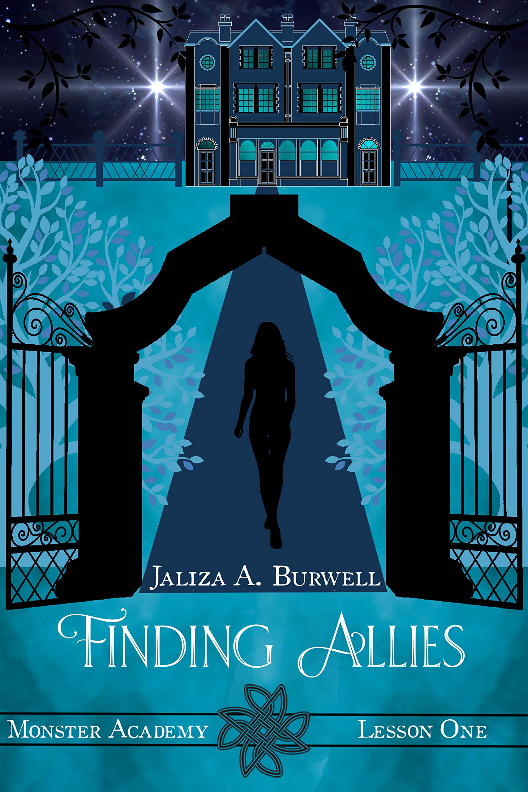 Lesson One: Finding Allies (Monster Academy, #1)