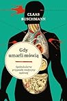 Gdy umarli mówią....