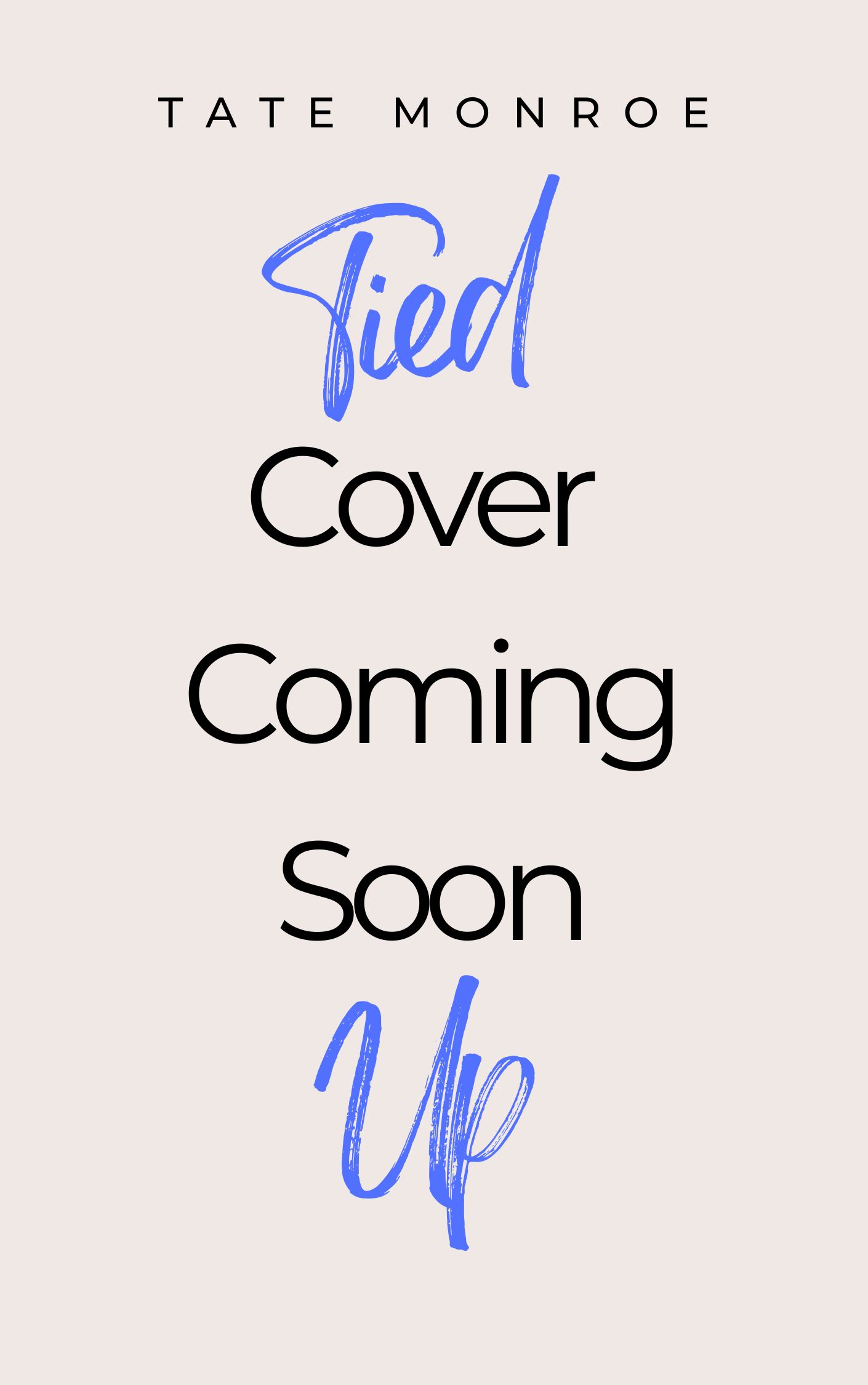 Tied Up (Kink'd Up, #2)