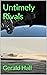 Untimely Rivals: Book Six i...