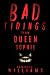 Bad Tidings from Queen Sophie