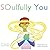 SOulfully You