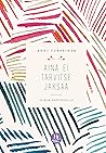 Aina ei tarvitse jaksaa  by Anni Turpeinen