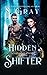 Hidden Shifter (Shifter Days, Vampire Nights & Demons in Between)