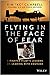 Flying in the Face of Fear:...