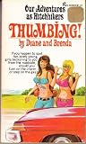 Thumbing! by Diane and Brenda Thumbing! by Diane and Brenda