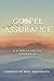 Gospel Assurance by Mike Abendroth