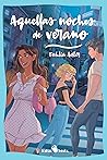 Aquellas noches de verano by Dahlia Adler