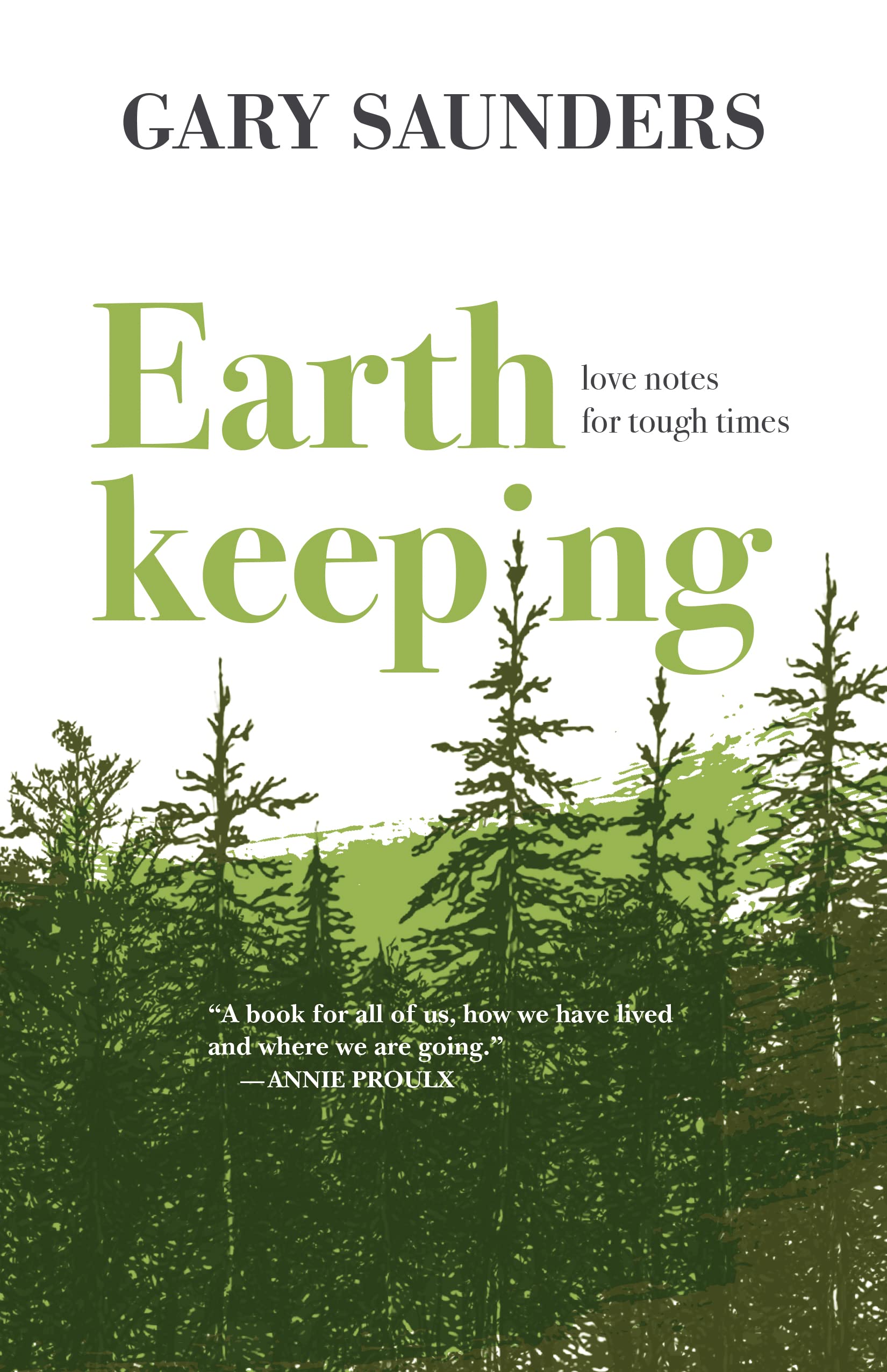 Earthkeeping: Love Notes for Tough Times (Kindle Edition)