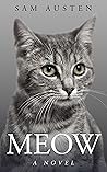 Meow: A Novel