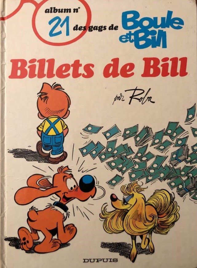 Billets de Bill (Boule et Bill, #21)