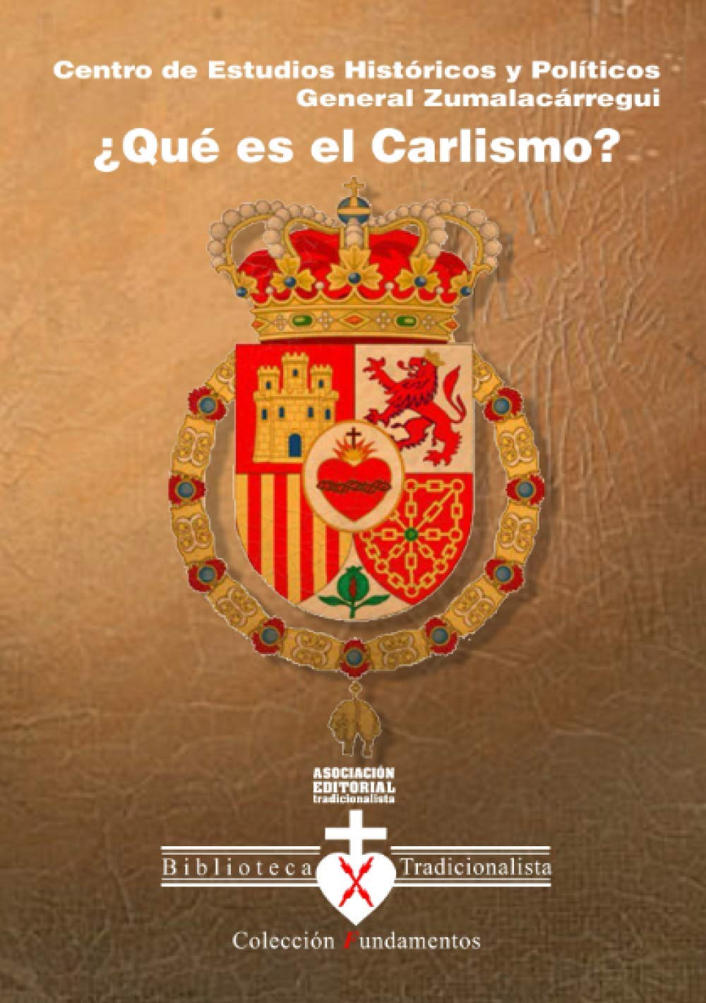 ¿Qué es el Carlismo? (Spanish Edition)