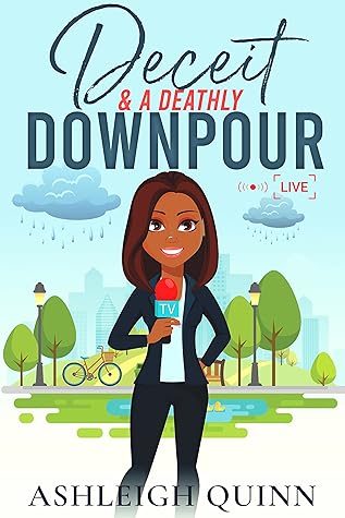 Deceit and a Deathly Downpour (The Weather Girl Mysteries, #2)