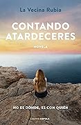 Contando atardeceres  (Verano, #2)