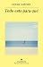 Todo esto para qué by Lionel Shriver