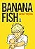 Banana Fish 1. Cilt