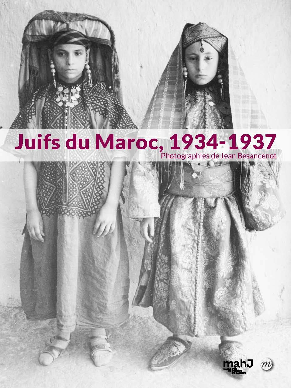 JUIFS DU MAROC. PHOTOGRAPHIES DE JEAN BESANCENOT 1934-1937 (Paperback)