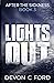 LIGHTS OUT: Book 3: After the Sickness