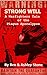 Strong Will: A Warfighters Tale of the Plague Apocalypse Part 1: A Post-Apocalyptic Survival Series (Part of The Nosoi Virus Saga)