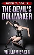 The Devil’s Dollmaker