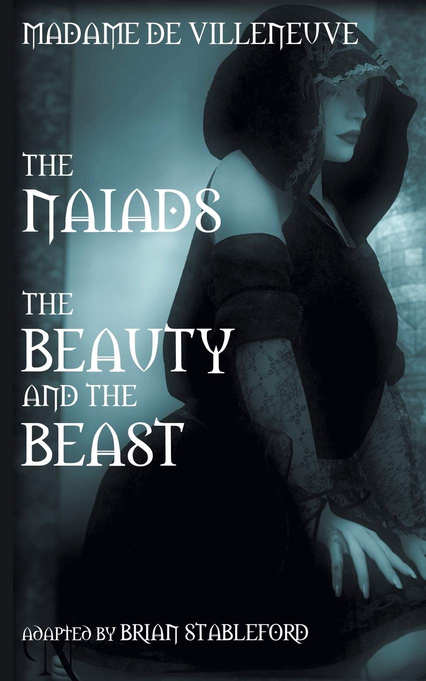The Naiads * Beauty and the Beast (Paperback)