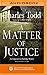 A Matter of Justice (Inspector Ian Rutledge, #11)