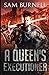 A Queen's Executioner: A Tu...
