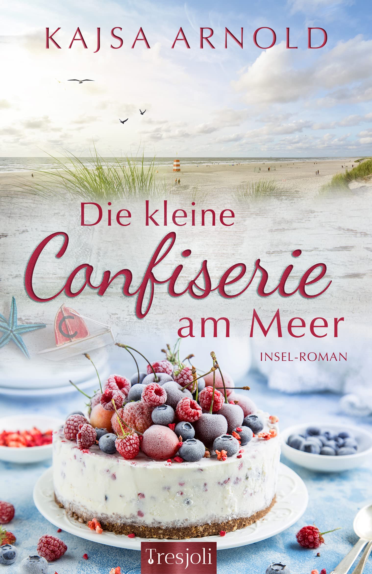 Die kleine Confiserie am Meer: Insel-Roman (Insel-Romane 1) (German Edition)