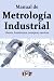 Manual de Metrología Indust...