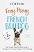 Easy Peasy French Bulldog: ...