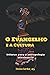 O evangelho e a cultura: Le...