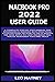 MACBOOK PRO 2022 USER GUIDE...