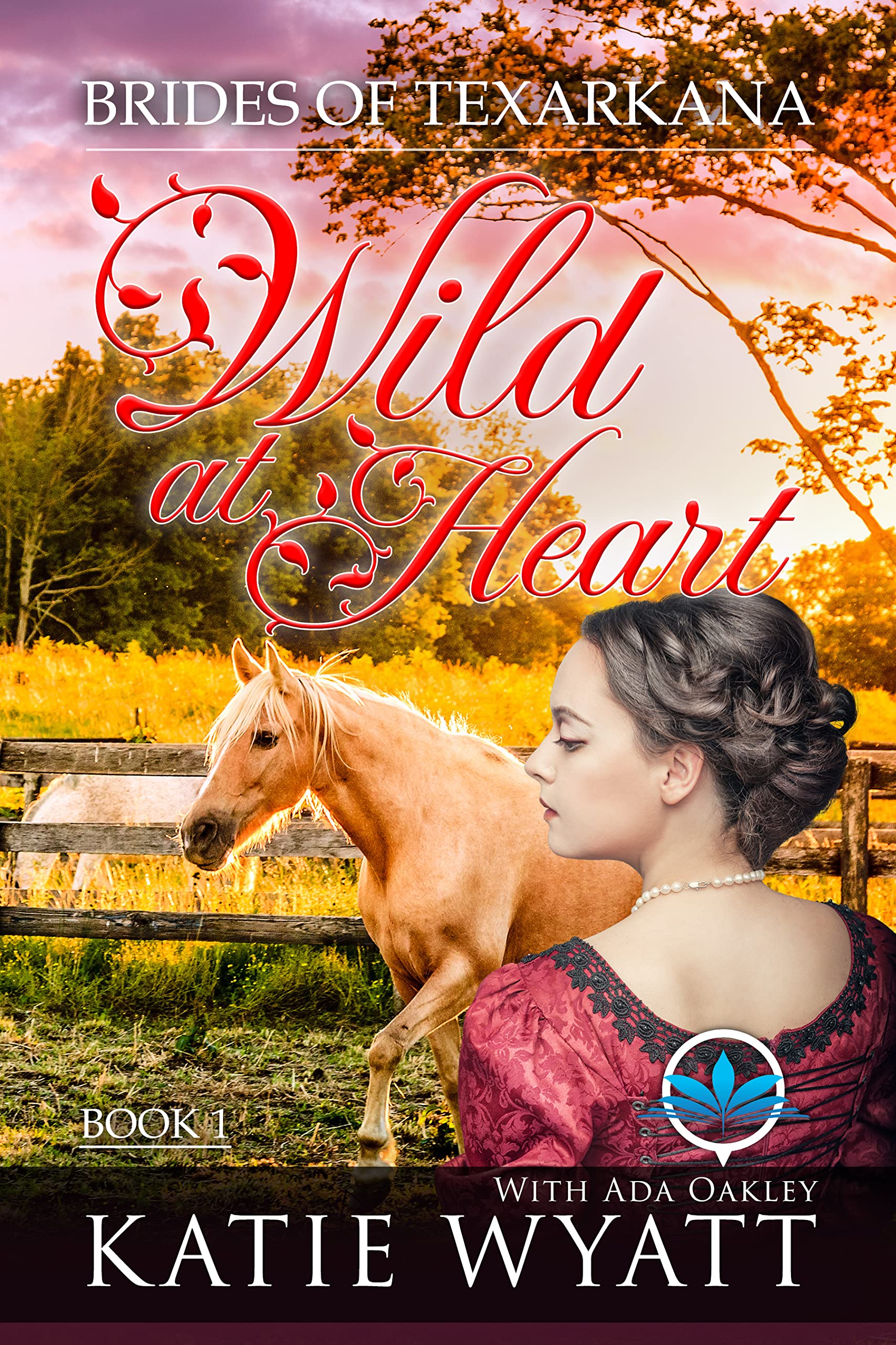 Wild at Heart (Brides of Texarkana #1)