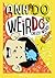 Cheesy Weird! (WeirDo #19)