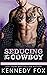 Seducing the Cowboy (Circle B Ranch)