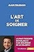 L'art de soigner (French Edition)