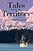 Tales from the Territory: S...