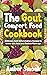 The Gout Comfort Food Cookb...