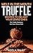 Melt in The Mouth Truffle Recipes to Delight Your Loved Ones by Neela Riley