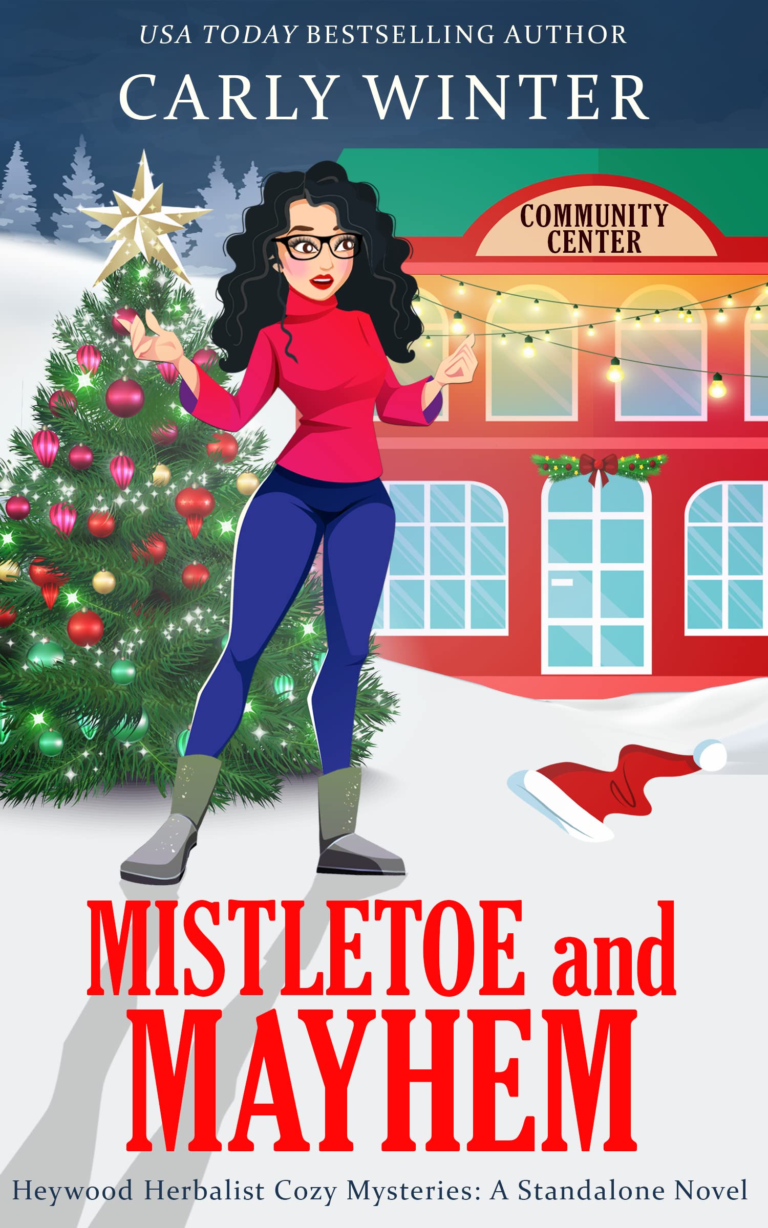 Mistletoe and Mayhem (Heywood Herbalist Cozy Mysteries, #4)