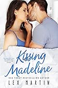 Kissing Madeline