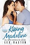 Kissing Madeline