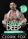 Raw And Deep: 10 ...
